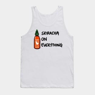 Sriracha on Everything Tank Top